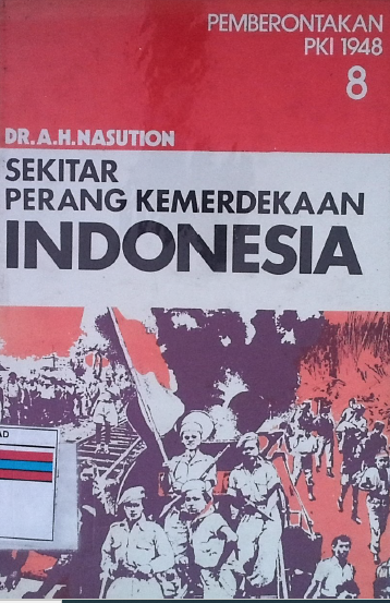 Sekitar Perang Kemerdekaan Indonesia Pemberontakan Pki 1948